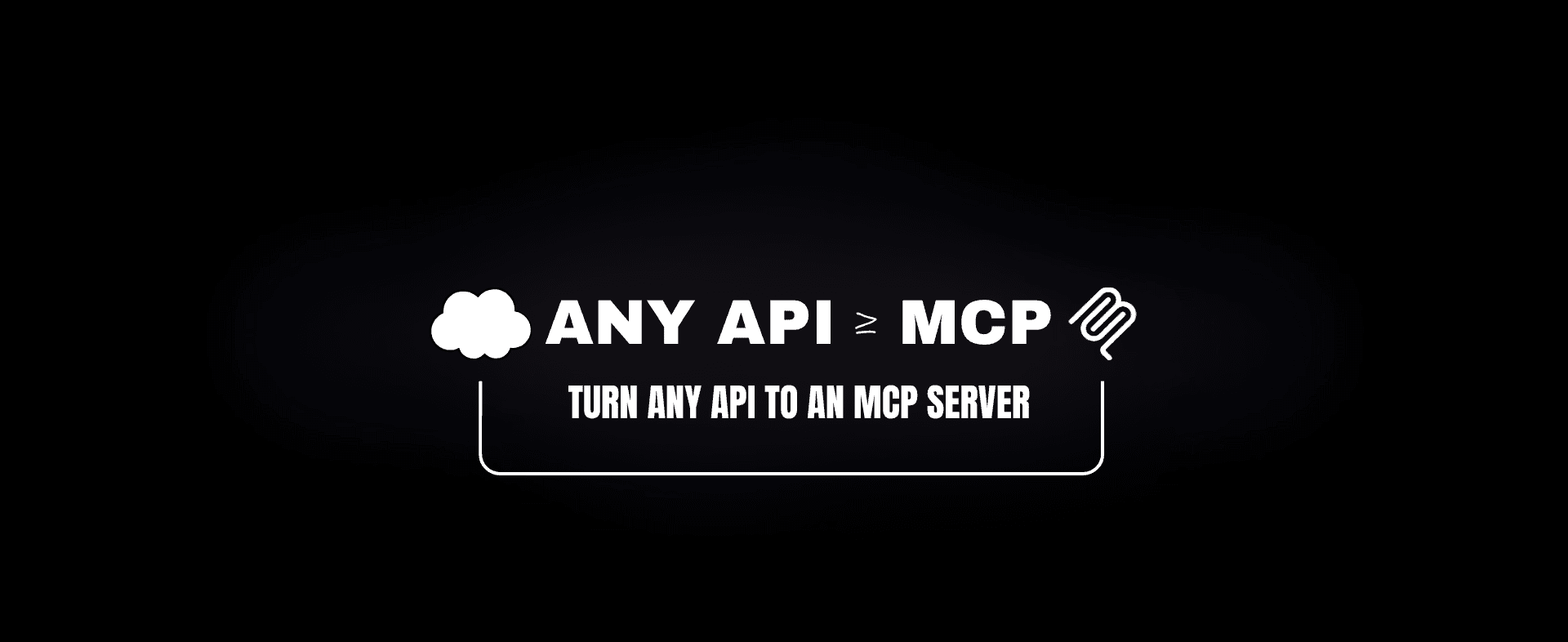 Wrap Any API as an MCP Server
